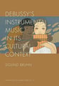 Debussy's Instrumental Music in its Cultural Context book cover